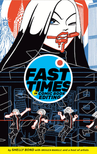 Fast Times in Comic Book Editing